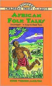 African Folk Tales (Dover Children's Thrift Classics)