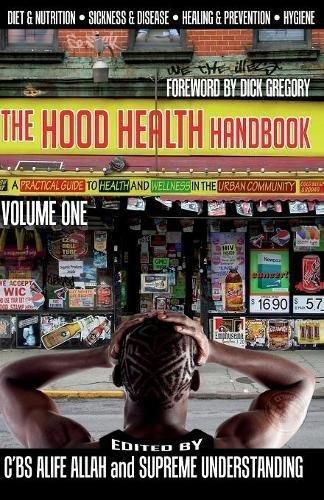 The Hood Health Handbook Vol. 1
