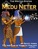 Writing System Of Medu Neter