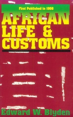 African Life and Customs