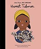 Harriet Tubman (Little People, BIG DREAMS, 13)