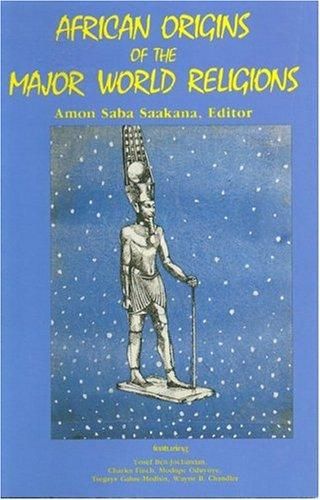 African Origins of the Major World Religions