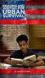 Reading and Writing for Urban Survival