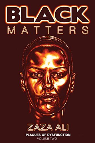 Black Matters, Volume II