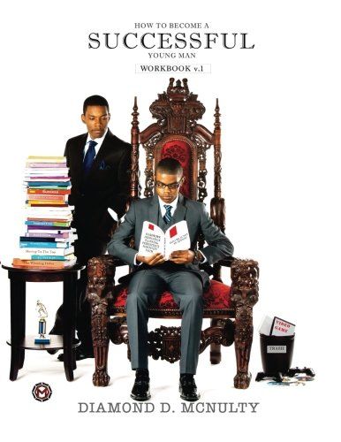 How to Become a Successful Young Man Workbook