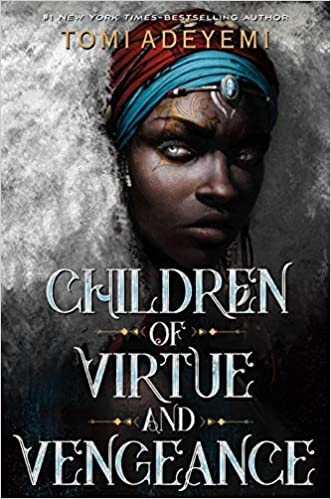 Children of Virtue and Vengeance (Legacy of Orisha, 2)