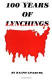 100 Years of Lynchings