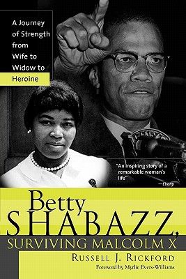 Betty Shabazz, Surviving Malcolm X