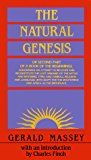 The Natural Genesis: A Short Life