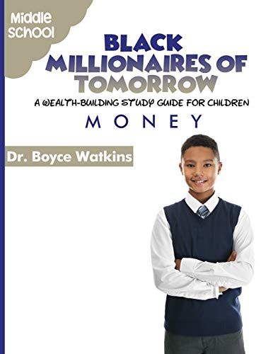 The Black Millionaires of Tomorrow