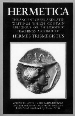 Hermetica: Volume Three