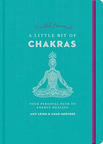 A Little Bit of Chakras Guided Journal