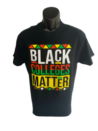 Black Colleges Matter T-Shirt