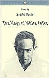 The Ways of White Folks: Stories (Vintage Classics)