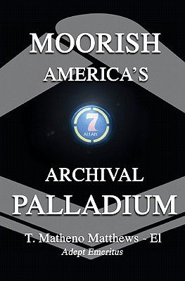 Moorish America's Archival Palladium