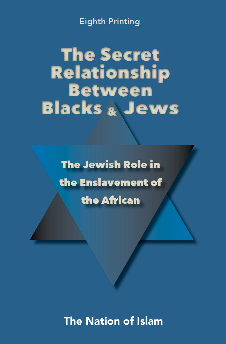 Secret Relationship Between Blacks And Jews: Vol 1
