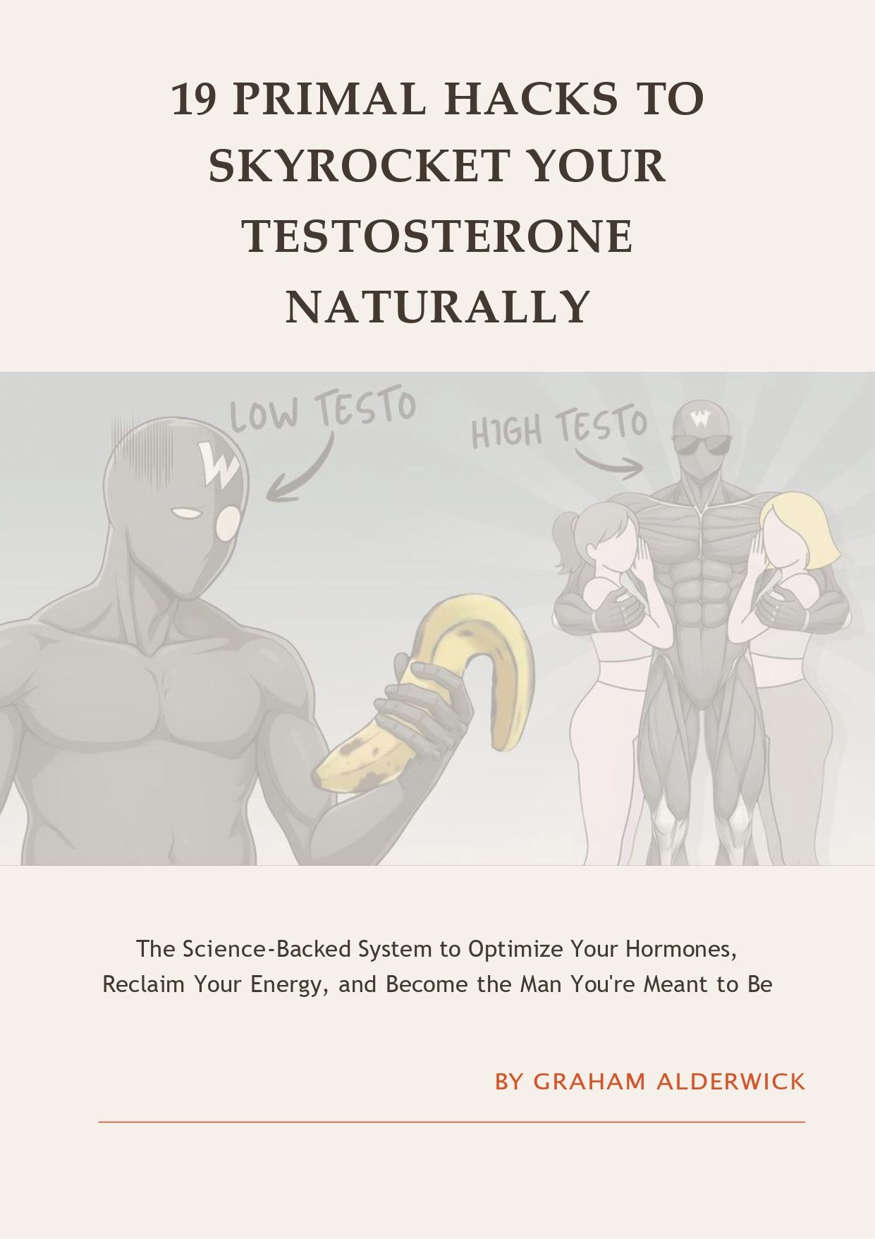 19 Primal Hacks to Skyrocket Your Testosterone Naturally