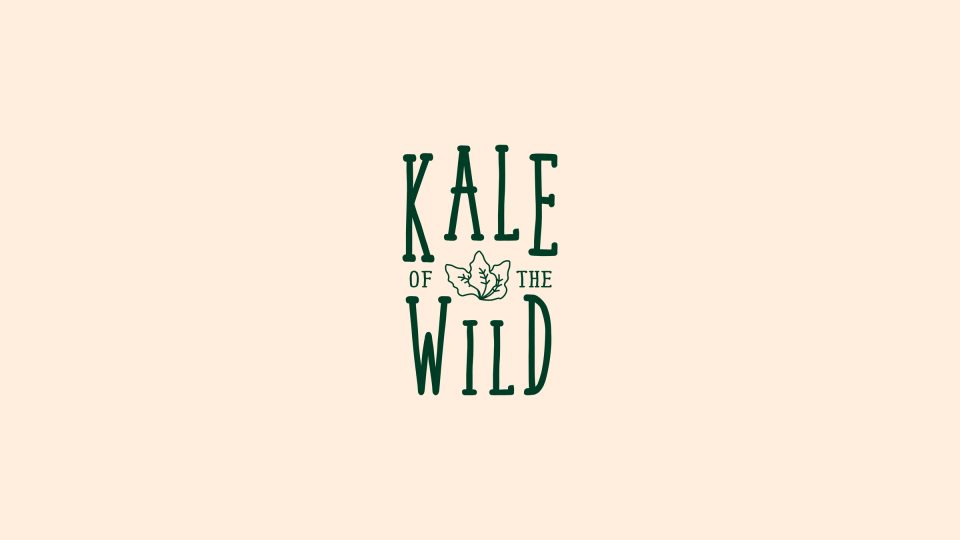 Kale of The Wild