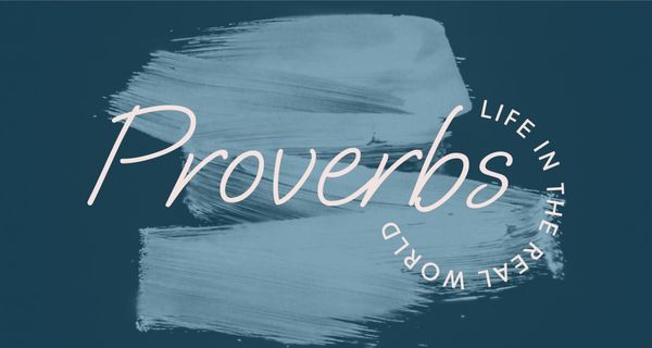 Proverbs: Life in the Real World Series Artwork