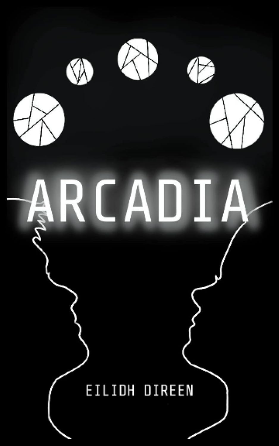 Cover of Arcadia, a story by Eilidh Direen.
