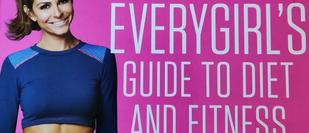Cover detail of The Everygirl's Guide to Diet and Fitness by Maria Menounos