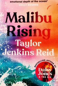 Cover of Malibu Rising by Taylor Jenkins Reid