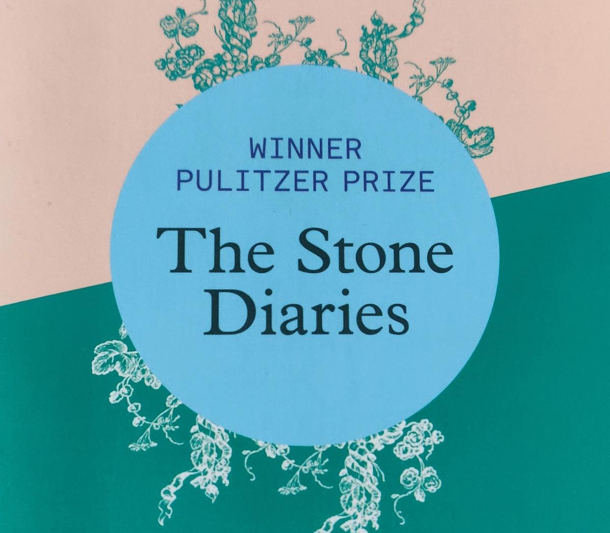 The Stone Diaries by Carol Shields Coffee, Books and Cake