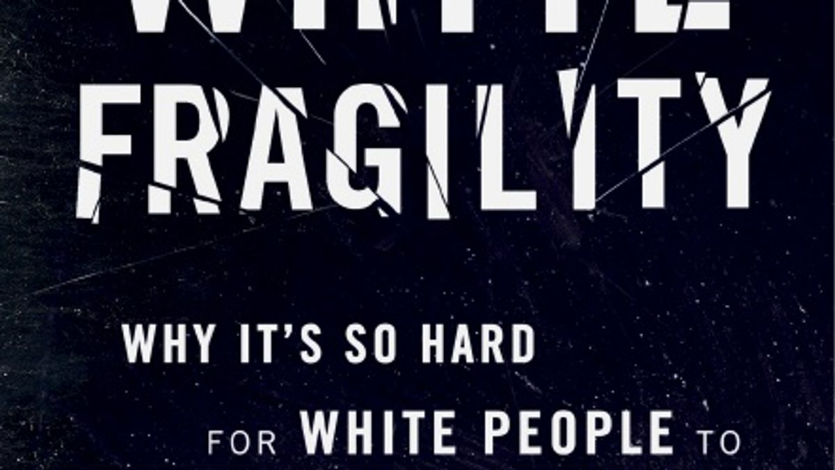 White Fragility by Robin DiAngelo