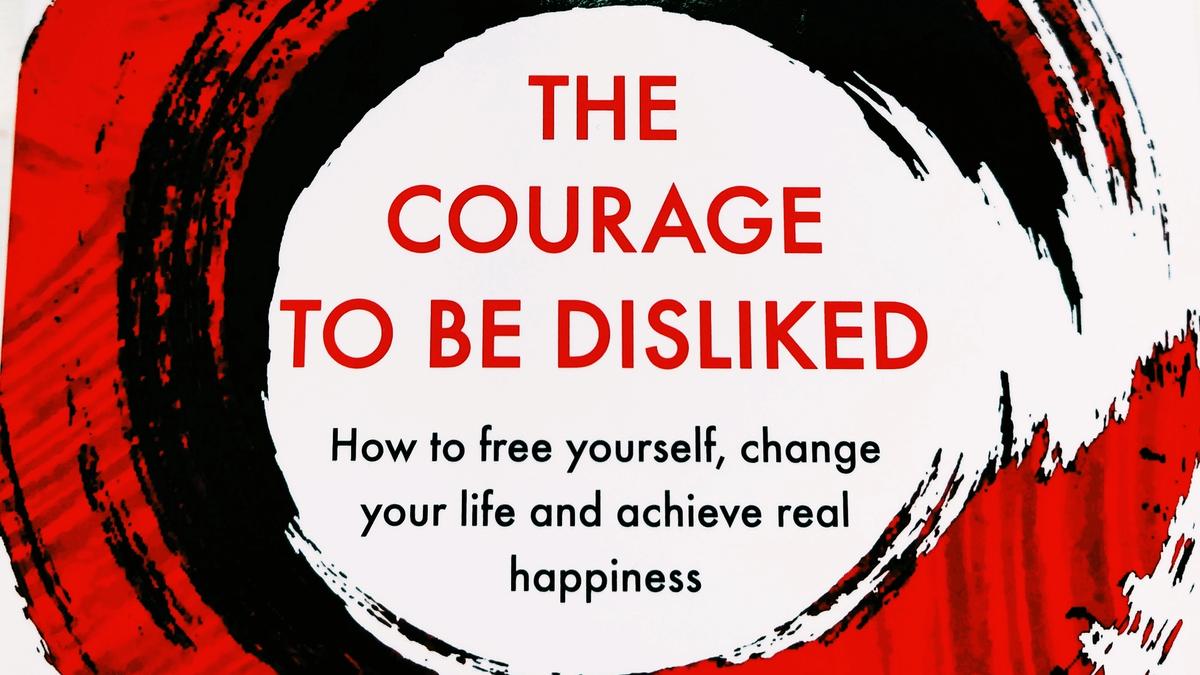 Cover graphic of The Courage To Be Disliked 
