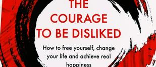 Cover graphic of The Courage To Be Disliked 