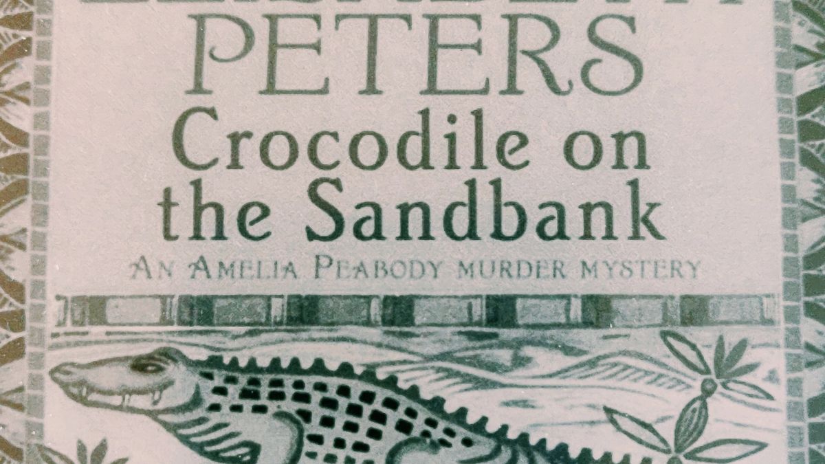 Cover Detail - Crocodile on the Sandbank by Elizabeth Peters
