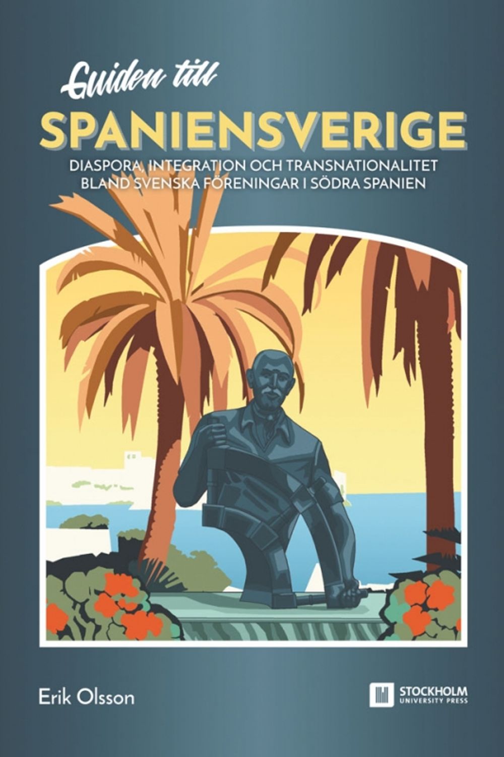 Guiden till Spaniensverige &auml;r finansierad med forskningsanslag och g&aring;r att ladda ned gratis p&aring; n&auml;tet.