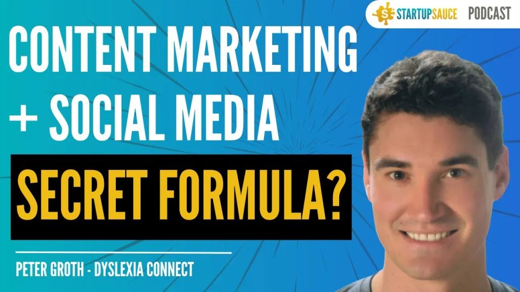 The Million-Dollar Content Marketing + Social Media Strategy behind Dyslexia Connect - Ep#8 - Peter Groth