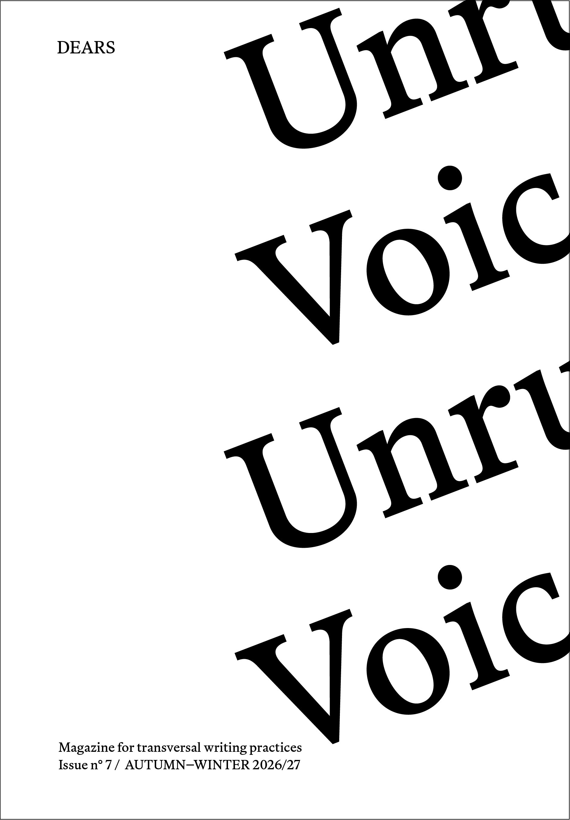 DEARS issue no. 7 Unruly Voices cover