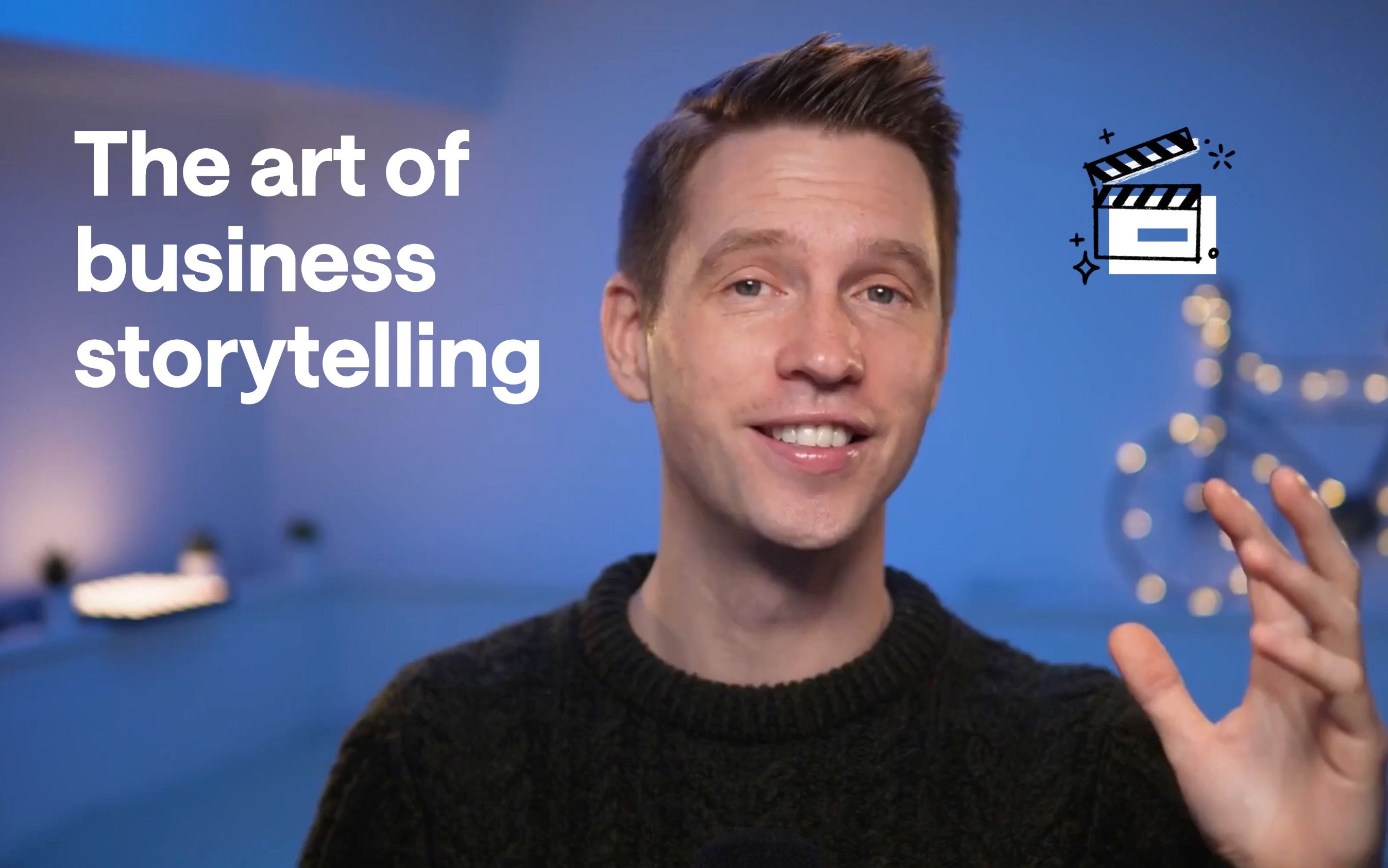 The art of business storytelling