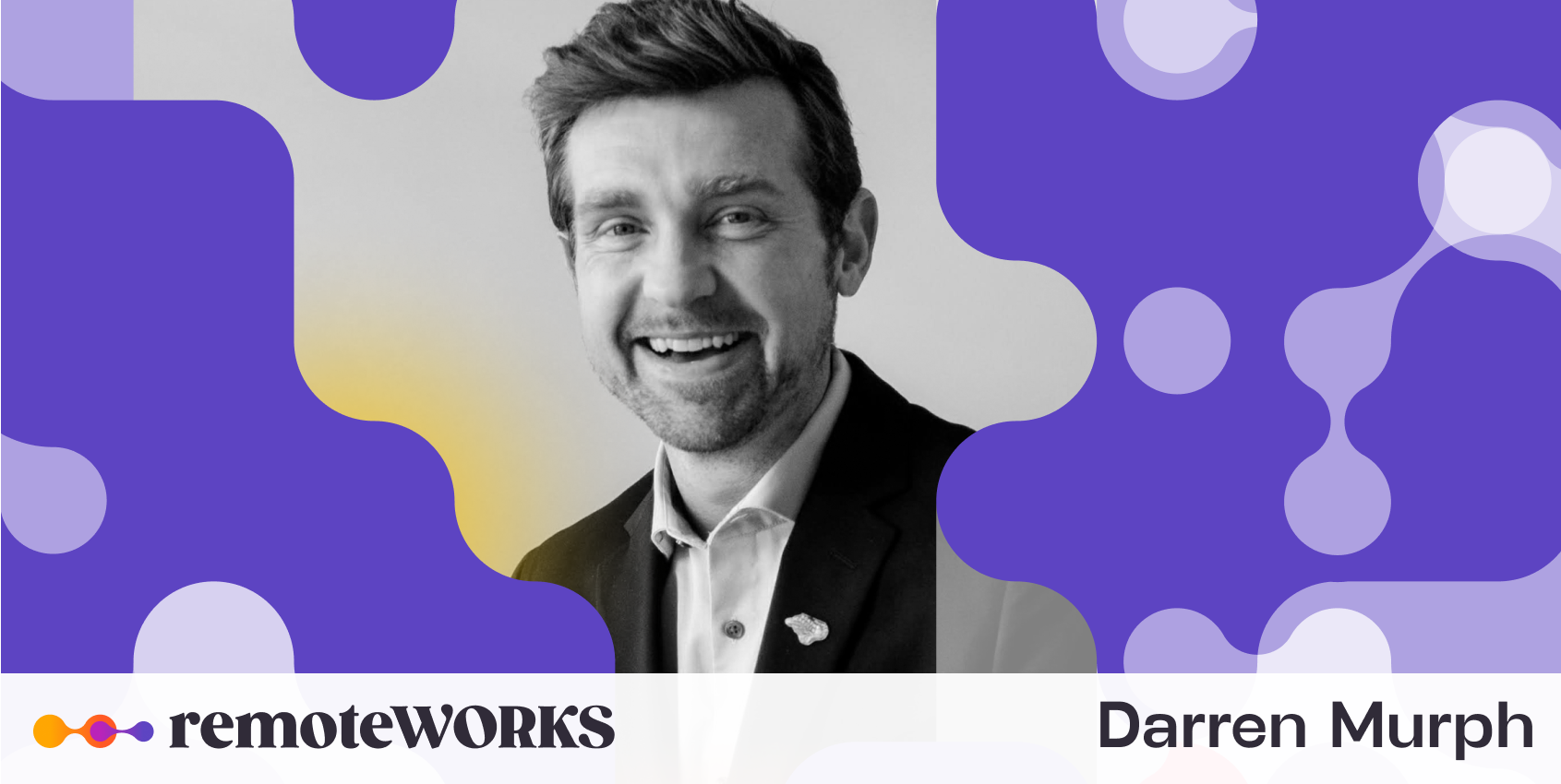 Future of Work Advisor Darren Murph promotes a more connected and ...