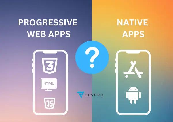 PWA vs Native Apps