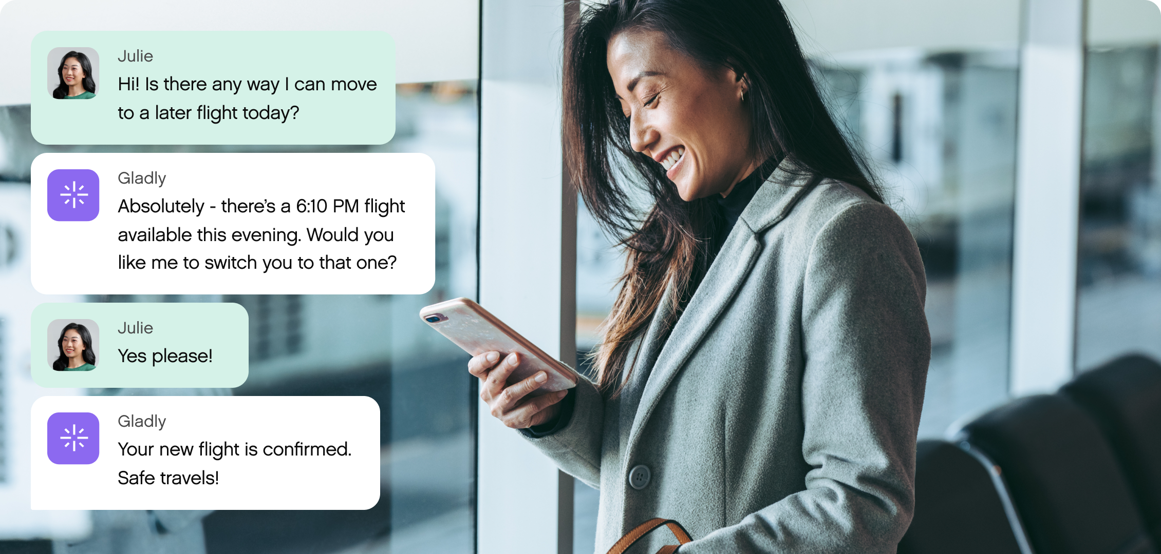 A woman in a coat stands by an airport window, smiling at her phone. On-screen chat with "Gladly" confirms her reservation, creating a relieved mood.