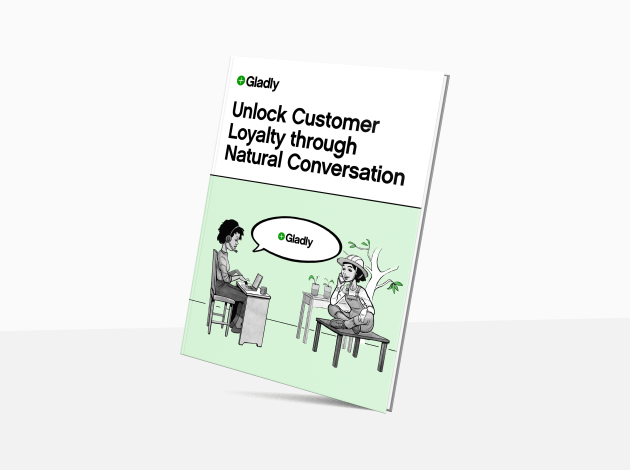 Front cover of Gladly's Unlock Customer Loyalty Through Natural Conversation guide
