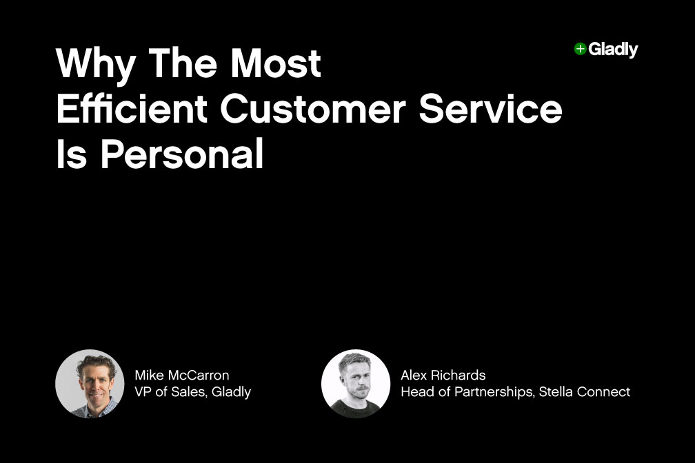 White text on a black background reads "Why The Most Efficient Customer Service Is Personal" with company logos and speaker names at the bottom.