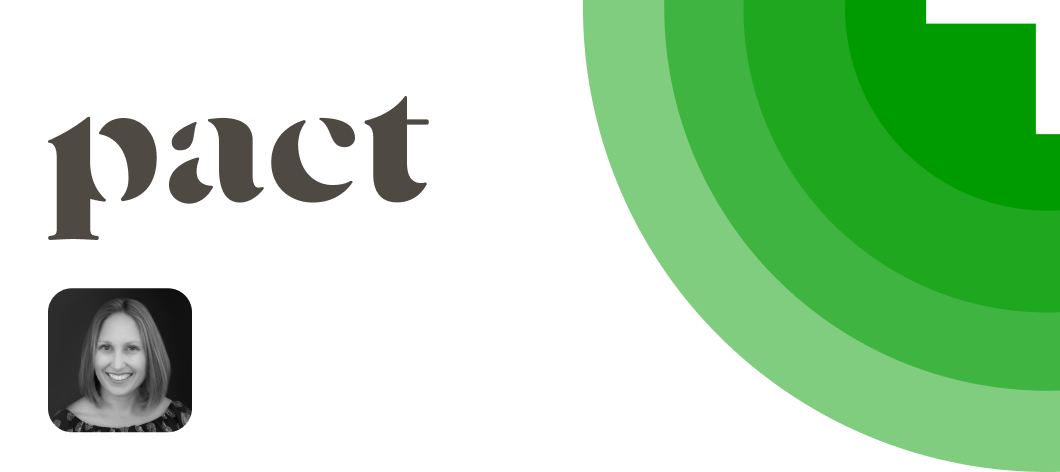 Logo with the word 'pact' in dark stylized font on a white background. Green semi-circles in varying shades adorn the right. A grayscale profile image shows a smiling person in the bottom left.