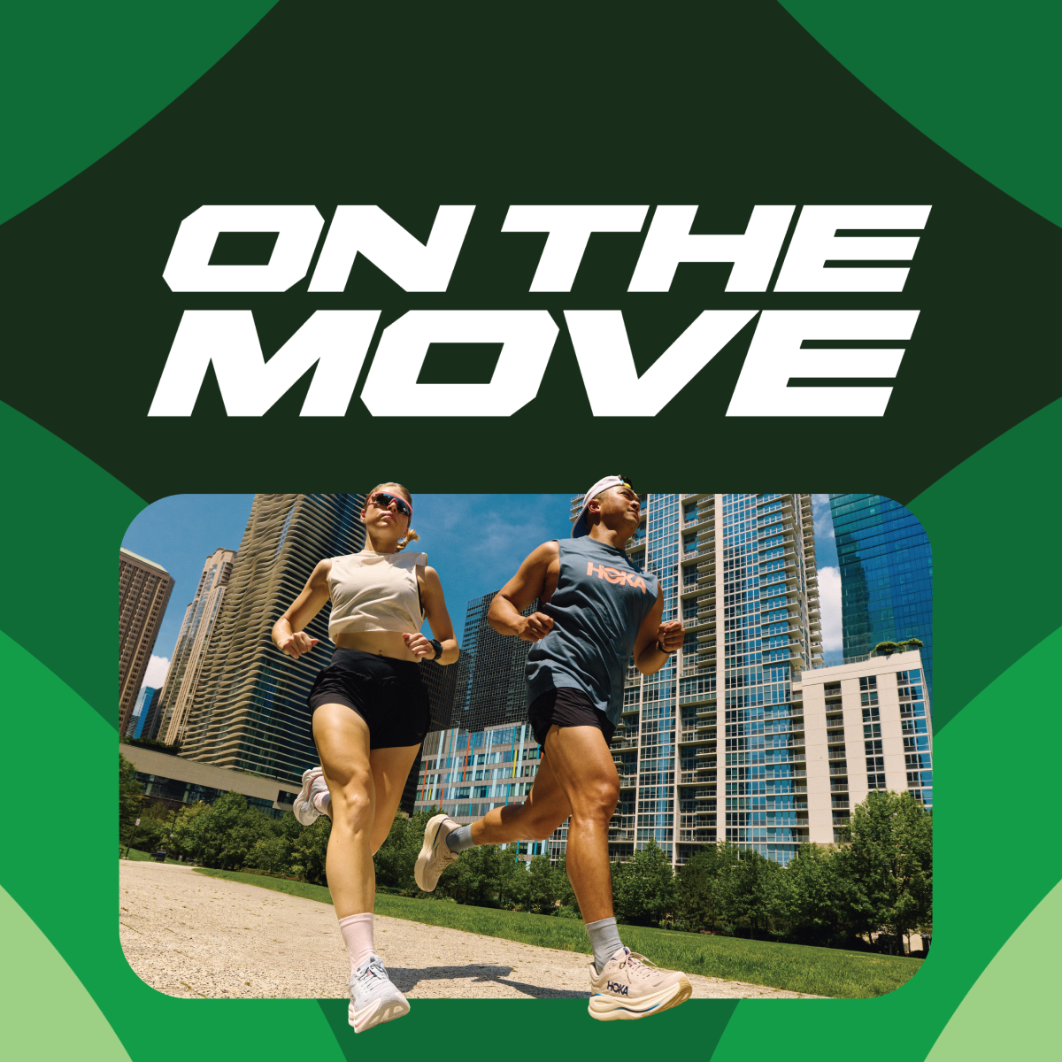 Two people jog on a sunny day in an urban park, with skyscrapers in the background. Bold text above reads "On the Move." The mood is energetic and dynamic.