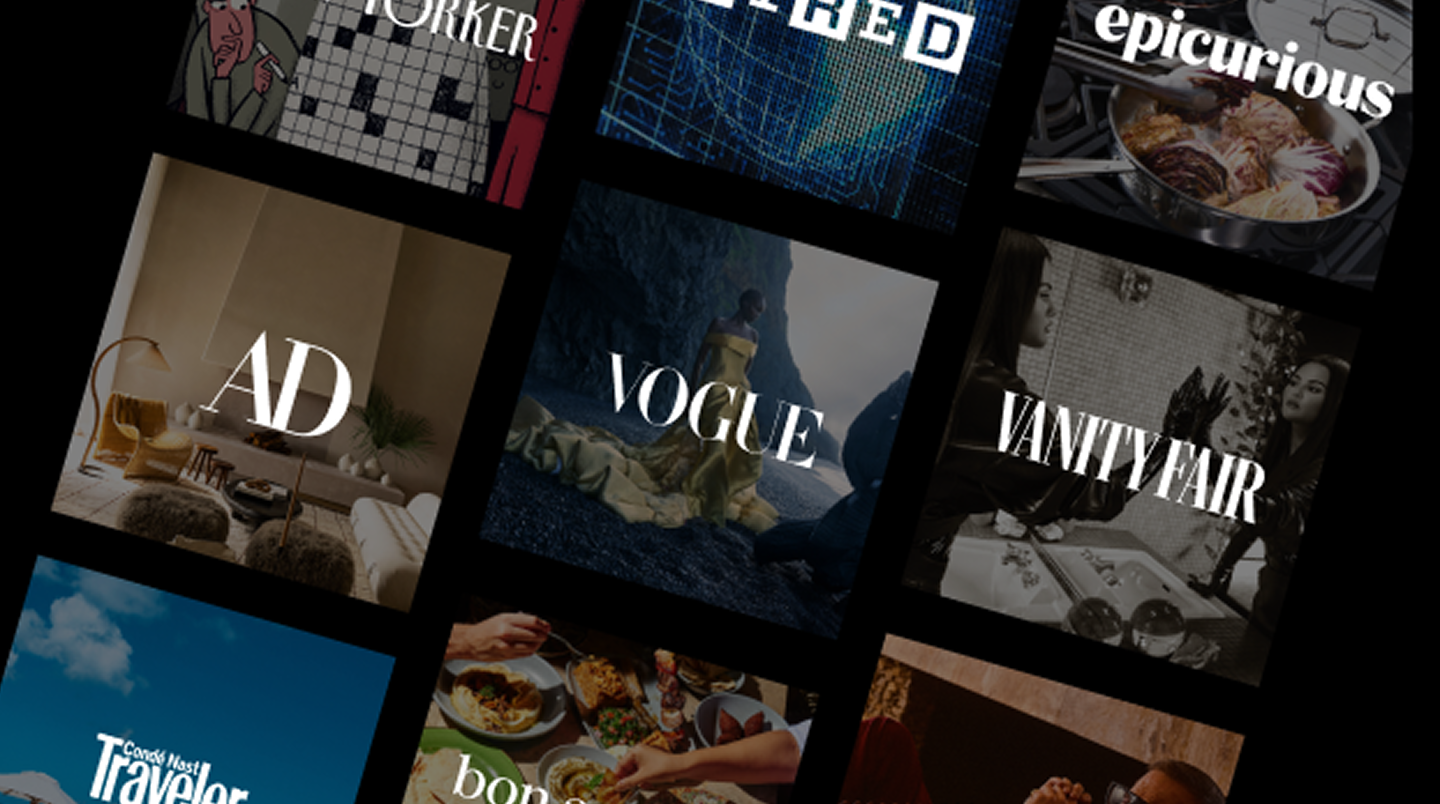 A grid of nine magazine logos, including The New Yorker, Wired, Epicurious, AD, Vogue, Vanity Fair, Conde Nast Traveler, Bon Appétit, and GQ.