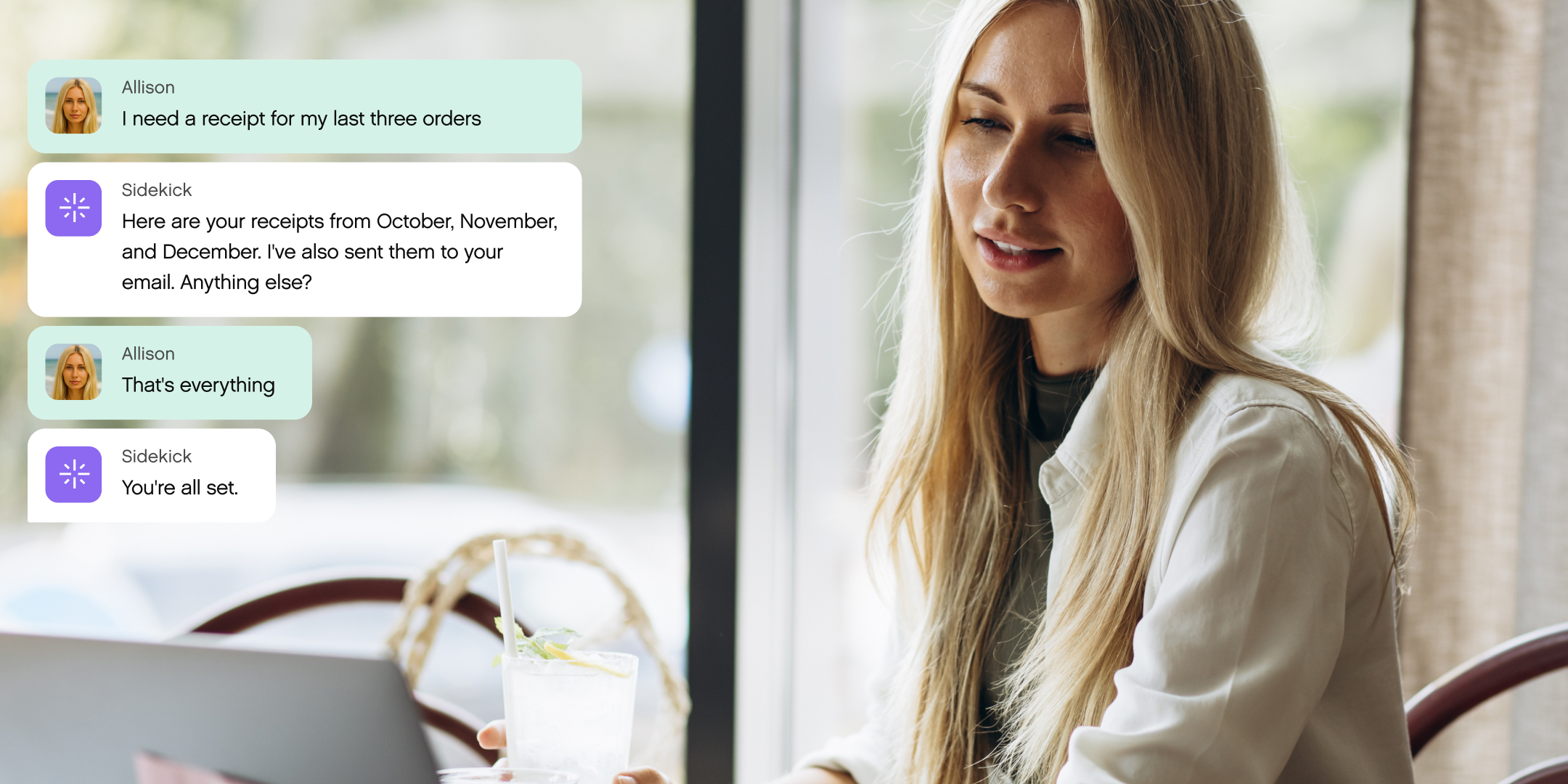 A woman with long blonde hair sits at a table with a drink, looking relaxed. Chat bubbles show a request for receipts and confirmation of their receipt.