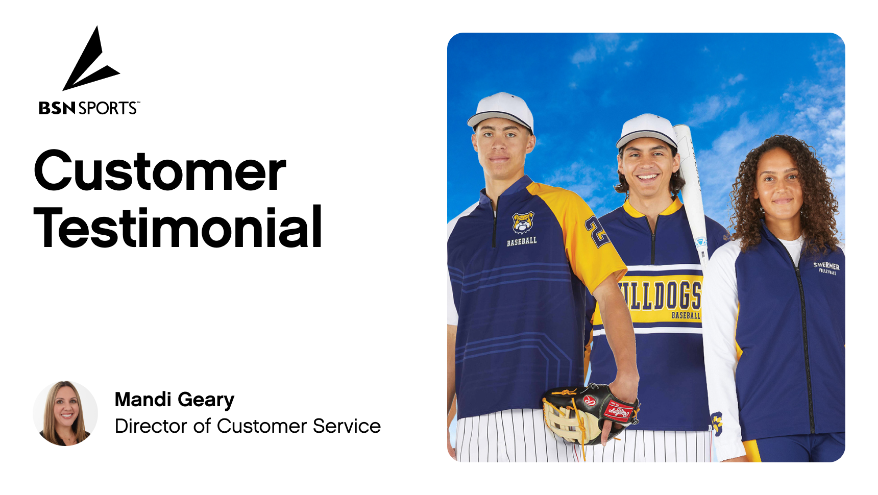 A "Customer Testimonial" banner from BSN SPORTS features three athletes wearing sports jerseys. A smiling woman labeled as Director of Customer Service appears in the bottom left corner.