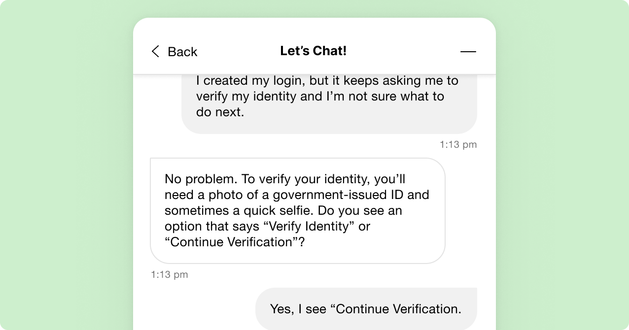 Chat interface on a green background showing a conversation about identity verification. One user asks for help, while the other explains the process of using a government-issued ID and a selfie, mentioning 'Verify Identity' or 'Continue Verification' options. The tone is informative and reassuring.