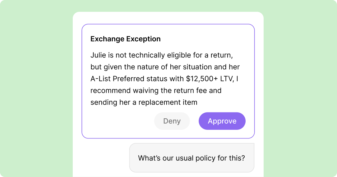 The image shows a customer service decision interface on a green background. It recommends waiving a return fee for an A-List customer. Options to "Deny" or "Approve" are shown, with an inquiry about usual policy below.