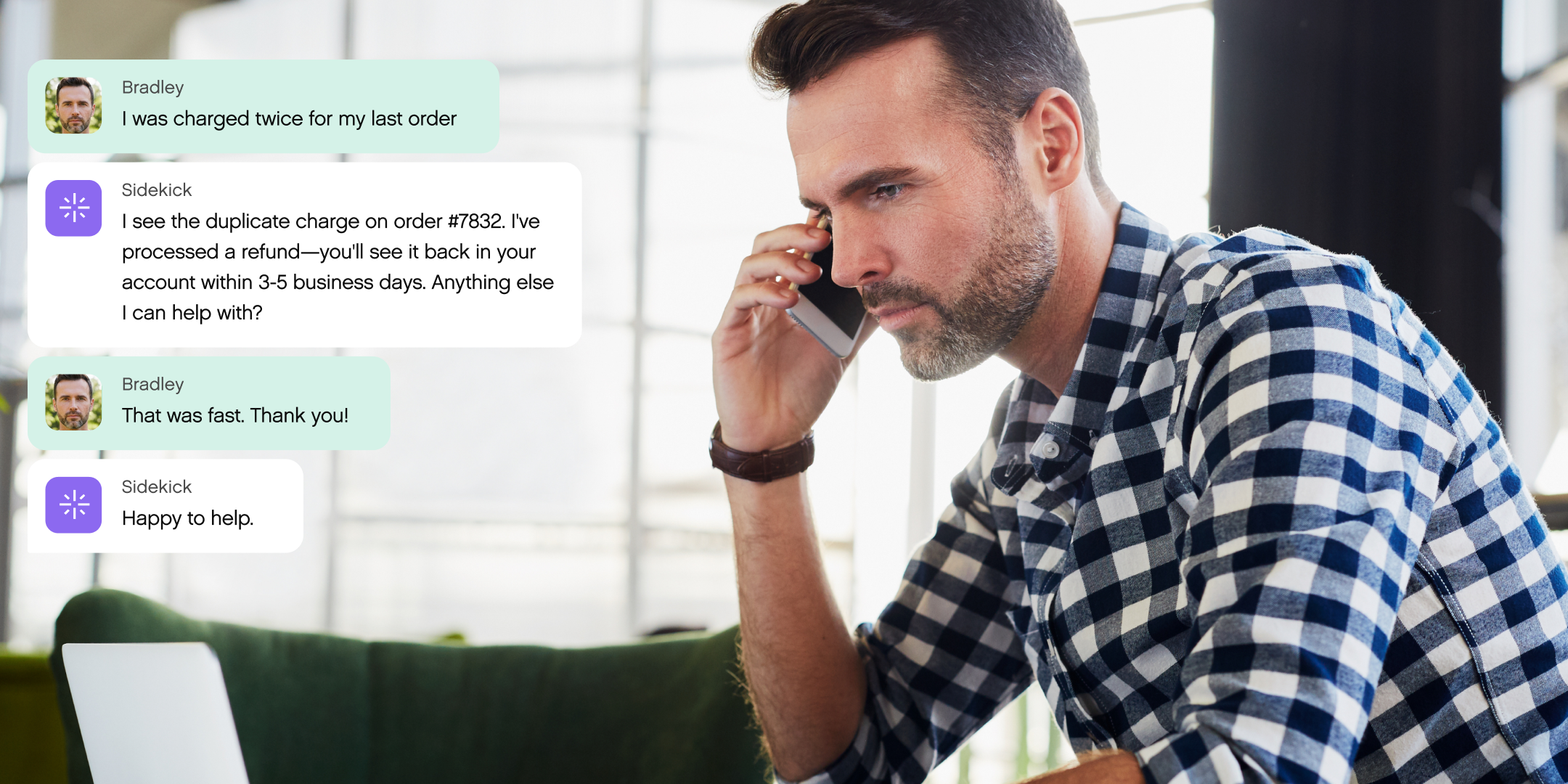 A man in a checkered shirt talks on a phone while checking his laptop. Chat overlay shows a quick and helpful customer service exchange about a refund.