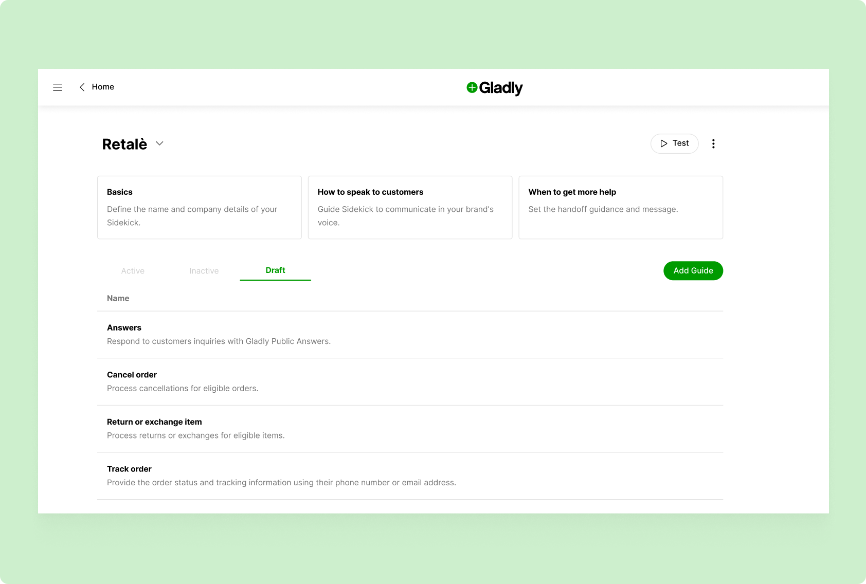 Dashboard screenshot of Gladly platform with sections for "Basics," "How to speak to customers," and "When to get more help." Features include "Answers," "Cancel order," "Return or exchange item," and "Track order." The interface has a clean, minimal design.