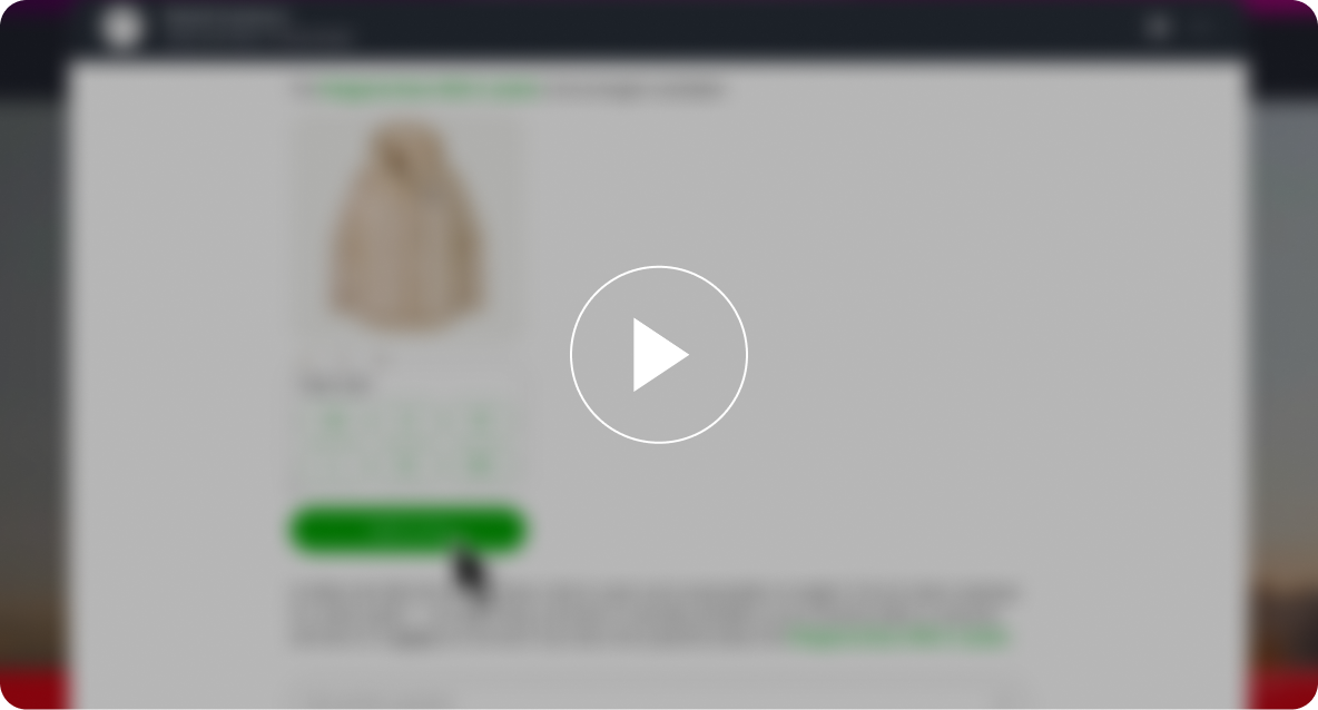 Blurred e-commerce website interface with an image of a beige jacket, size options, and a green “Add to Cart” button. A play button overlays the center.